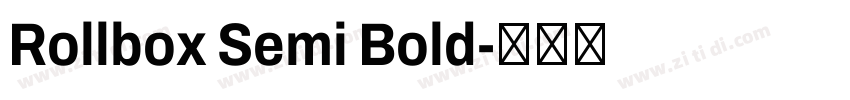 Rollbox Semi Bold字体转换